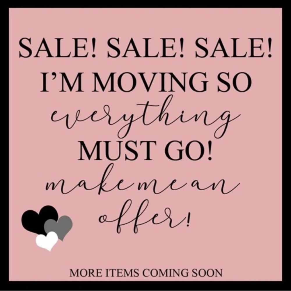 Everything must go!